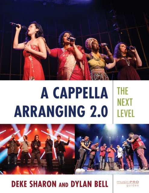 A Cappella Arranging 2.0 - The Next Level
