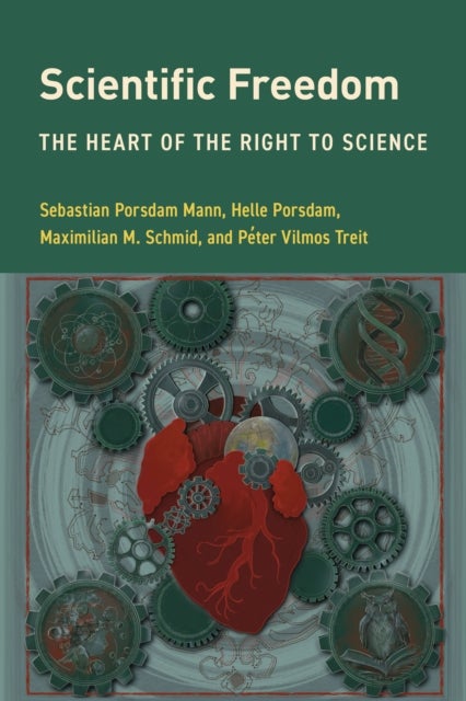 Scientific Freedom - The Heart of the Right to Science