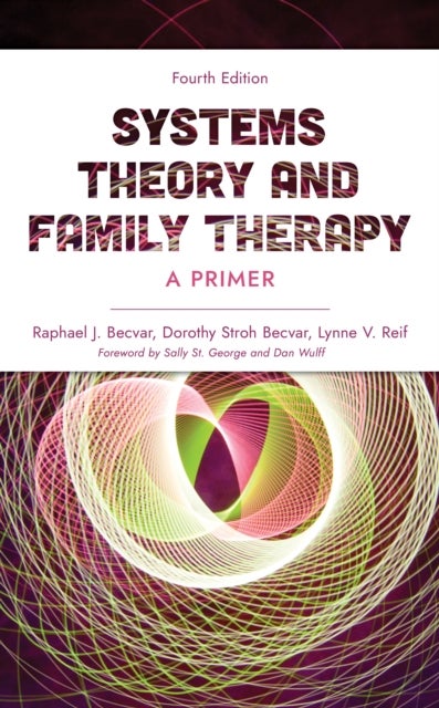 Systems Theory and Family Therapy - A Primer