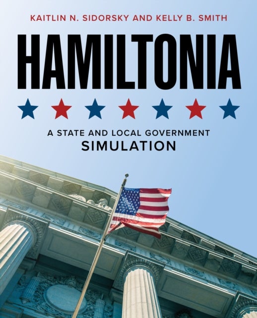 Hamiltonia - A State and Local Government Simulation