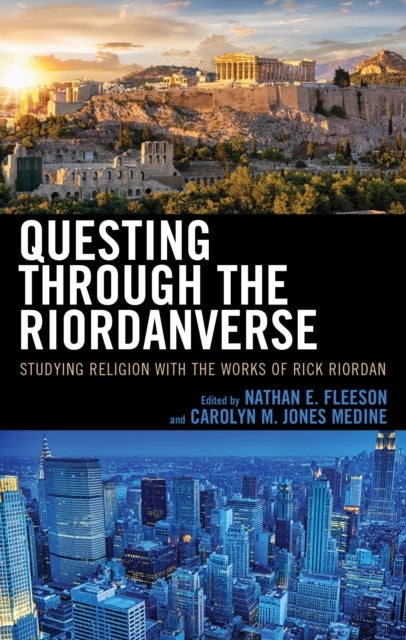 Questing through the Riordanverse - Studying Religion with the Works of Rick Riordan