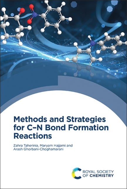 Methods and Strategies for C¿N Bond Formation Reactions