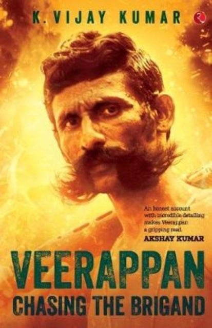 Veerappan - Chasing The Brigand