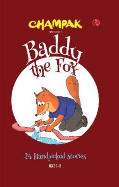Baddy the Fox - 24 Handpicked Stories