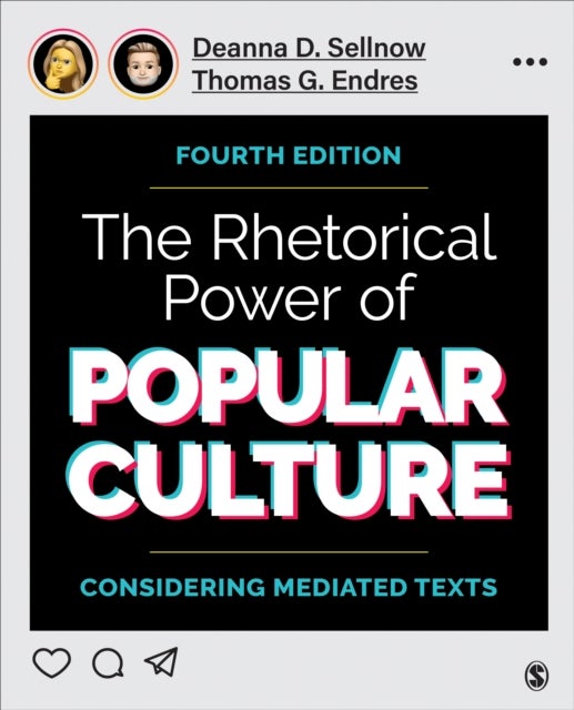 The Rhetorical Power of Popular Culture - Considering Mediated Texts