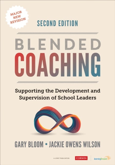 Blended Coaching - Supporting the Development and Supervision of School Leaders