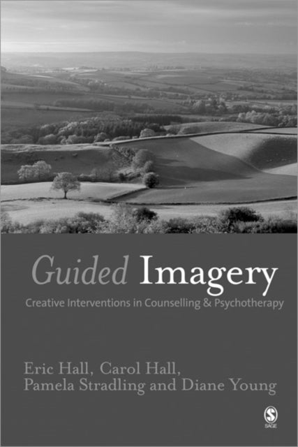 Guided Imagery - Creative Interventions in Counselling & Psychotherapy