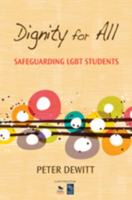 Dignity for All - Safeguarding LGBT Students