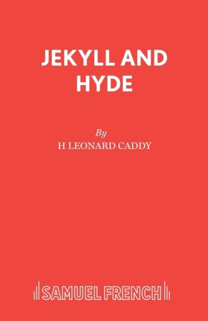 Jekyll and Hyde