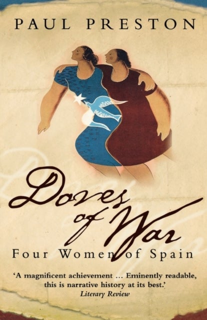 Doves of War - Four Women of Spain