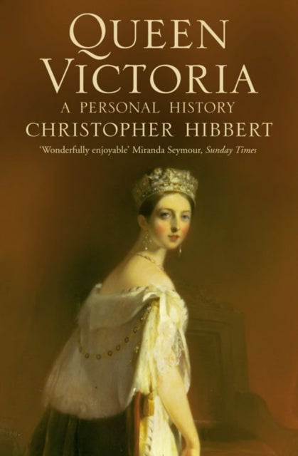 Queen Victoria - A Personal History