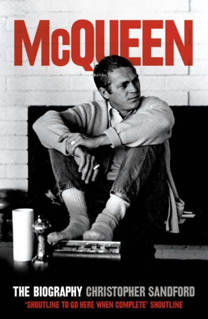 McQueen - The Biography