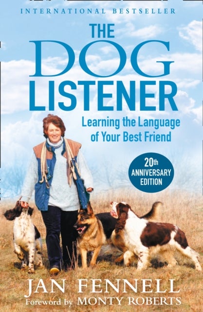 The Dog Listener - Learning the Language of Your Best Friend