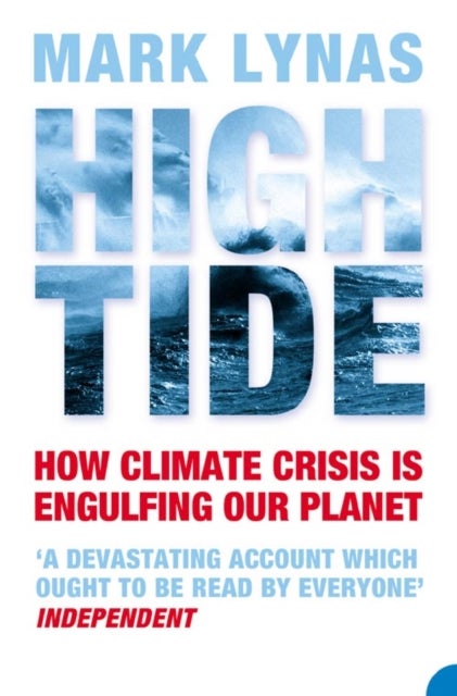 High Tide - How Climate Crisis is Engulfing Our Planet