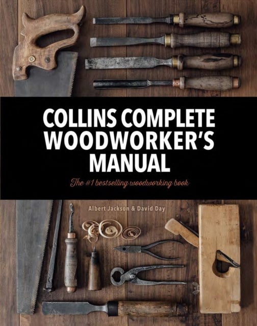 Collins Complete Woodworker¿s Manual
