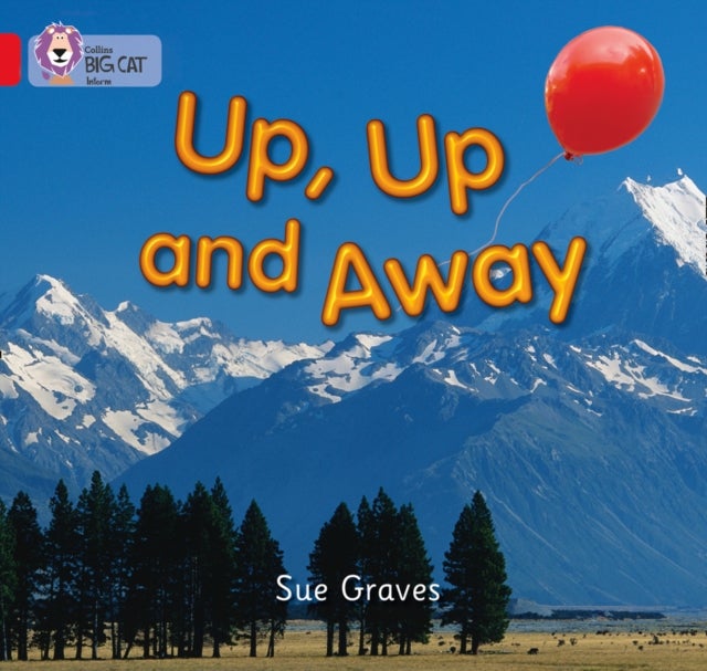 Up, Up and Away - Band 02a/Red a