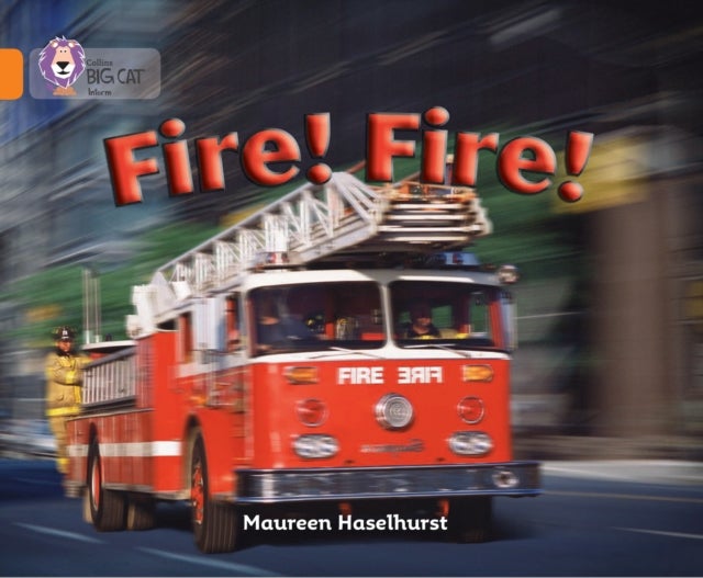 Fire! Fire! - Band 06/Orange