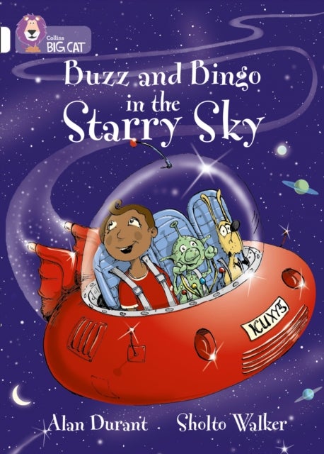 Buzz and Bingo in the Starry Sky - Band 10/White