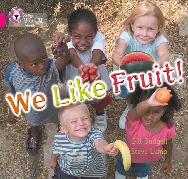 We Like Fruit! - Band 01b/Pink B