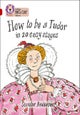 How to be a Tudor