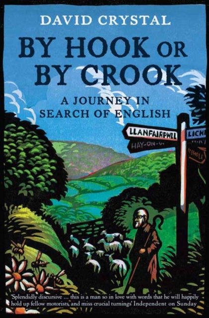 By Hook Or By Crook - A Journey in Search of English