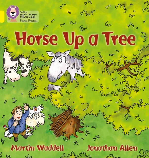 Horse up a Tree - Band 03/Yellow