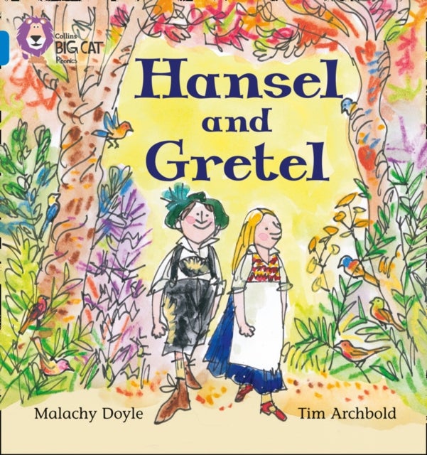 Hansel and Gretel - Band 04/Blue