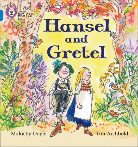 Hansel and Gretel - Band 04/Blue