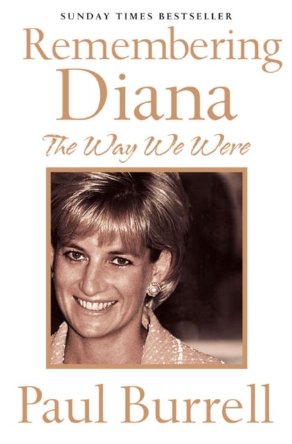 The Way We Were - Remembering Diana