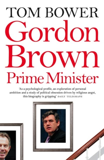 Gordon Brown - Prime Minister