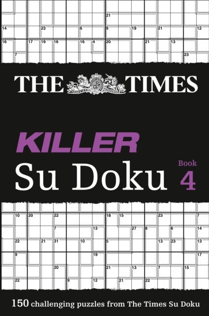 The Times Killer Su Doku 4 - 150 Challenging Puzzles from the Times