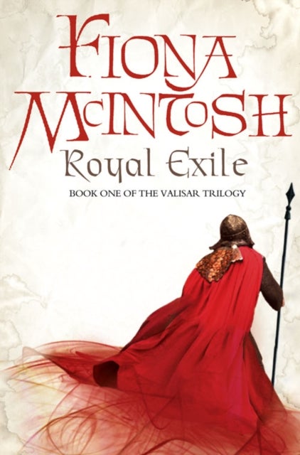 Royal Exile - book one of the Valisar trilogy