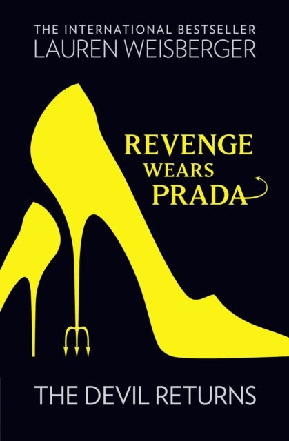 Revenge Wears Prada: The Devil Returns - the devil returns