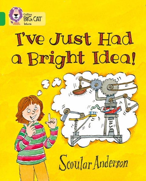 I¿ve Just Had a Bright Idea! - Band 05/Green