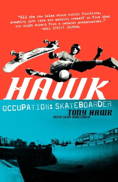 Hawk - Occupation Skateboarder