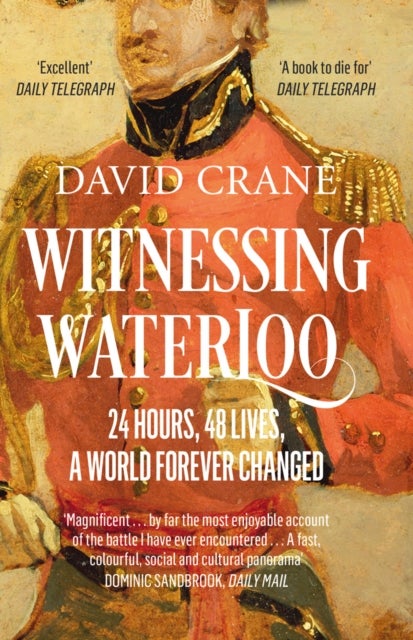 Witnessing Waterloo - 24 Hours, 48 Lives, a World Forever Changed