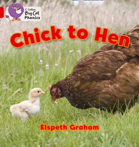Chick to Hen - Band 02a/Red a
