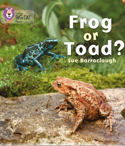 Frog or Toad? - Band 03/Yellow