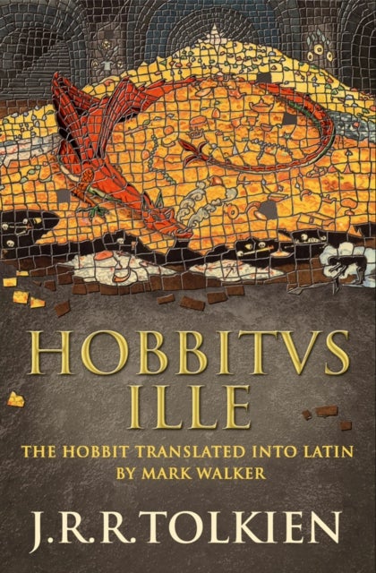 Hobbitus Ille - The Latin Hobbit