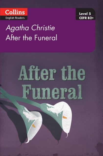 After the Funeral - Level 5, B2+