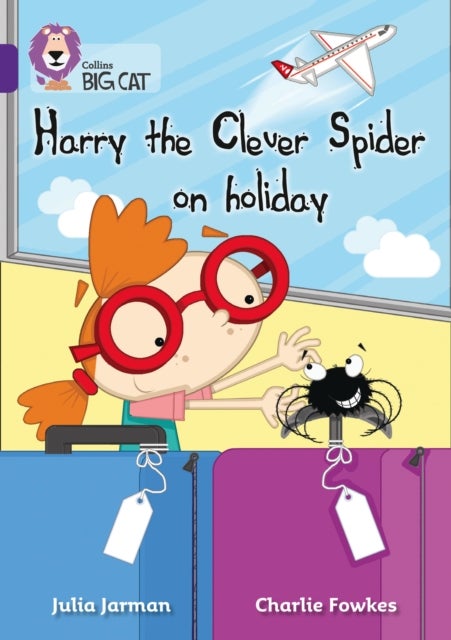 Harry the Clever Spider on Holiday - Band 08/Purple