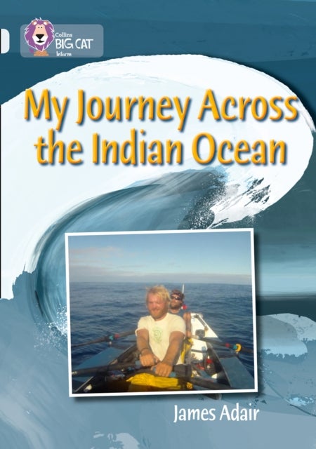 My Journey across the Indian Ocean - Band 17/Diamond