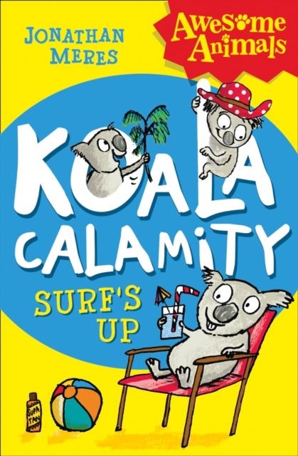 Koala Calamity - Surf’s Up!
