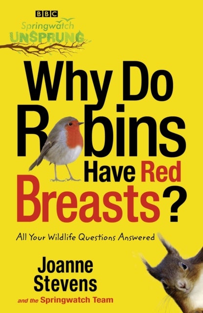 Springwatch Unsprung - Why Do Robins Have Red Breasts?