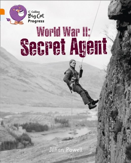 World War II: Secret Agent - Band 06 Orange/Band 17 Diamond
