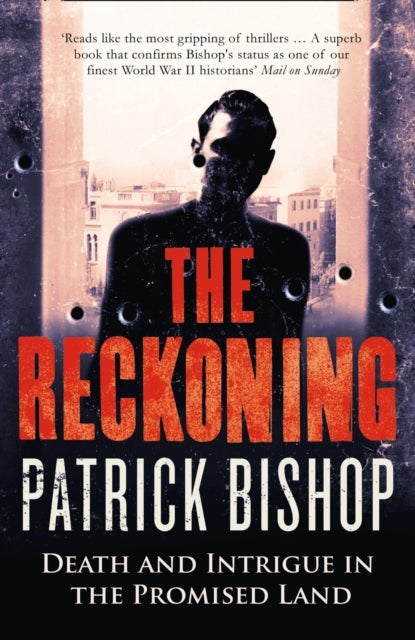 The Reckoning - Death and Intrigue in the Promised Land