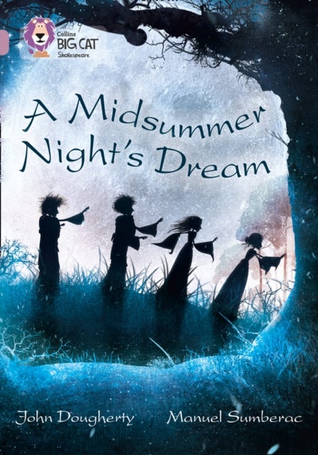 A Midsummer Night's Dream - Band 18/Pearl