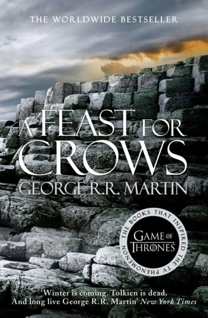A Feast for Crows. Song of Ice and Fire 4 - a song of ice and fire book 4