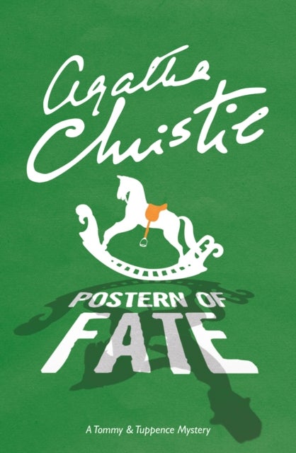 Postern of Fate - A Tommy & Tuppence Mystery
