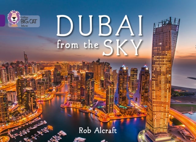 Dubai From The Sky - Band 08/Purple